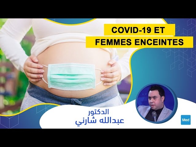 فيديو COVID-19 et femmes enceintes