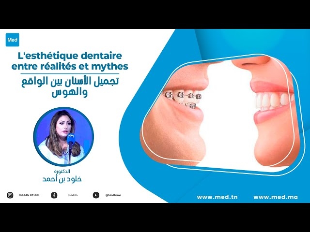 Video L'esthétique dentaire entre réalités et mythes