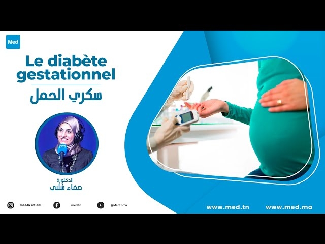 Video Le diabète gestationnel