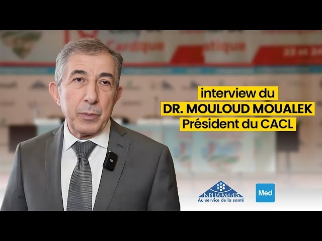 Video interview du Dr. Mouloud Moualek Président du CACL