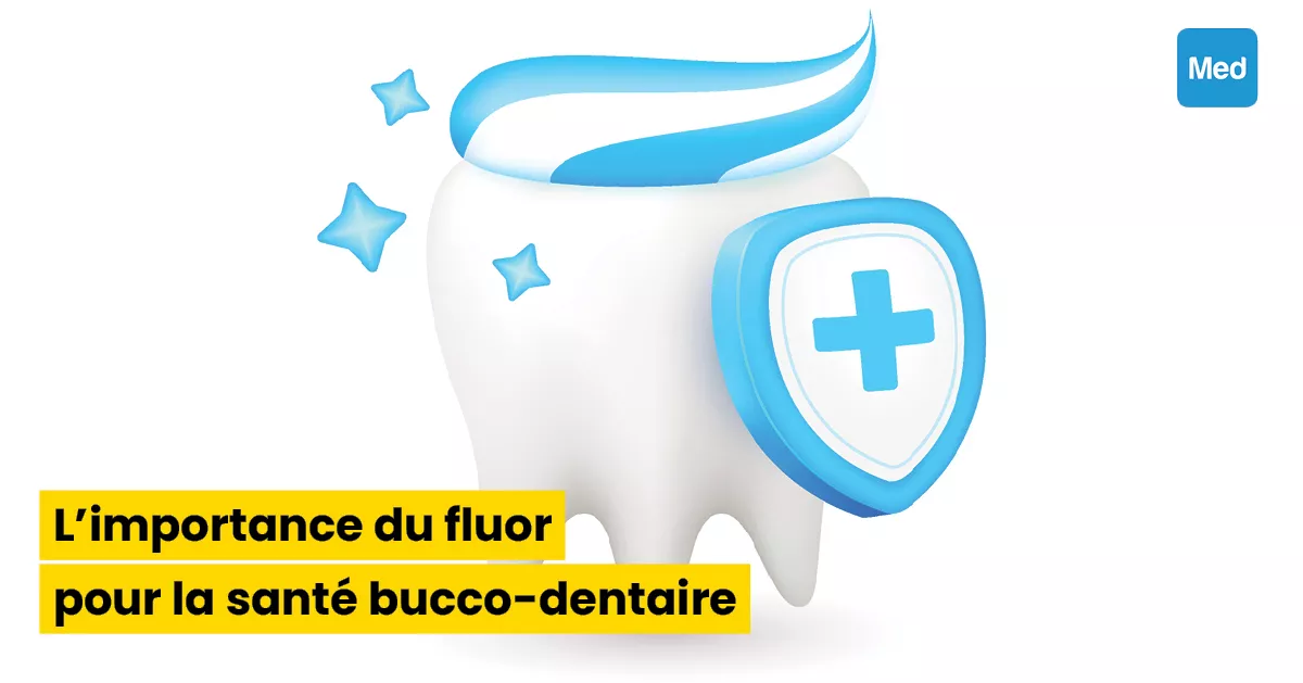 L'importance du fluor pour la santé bucco-dentaire