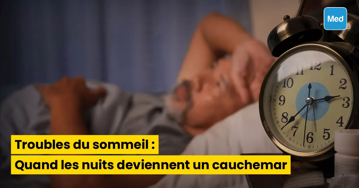 Troubles du sommeil : Quand les nuits deviennent un cauchemar