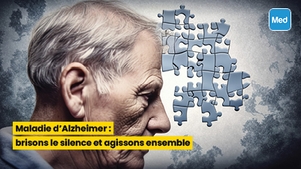 Maladie d'Alzheimer : brisons le silence et agissons ensemble