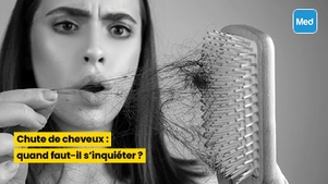 Chute de cheveux : quand faut-il s'inquiéter ?