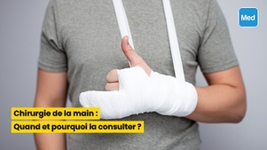 Chirurgie de la main : Quand et pourquoi la consulter ?