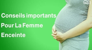 Makaleler 7 Conseils importants pour la femme enceinte 