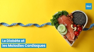 المجلة الطبية Le Diabète et les Maladies Cardiaques : Comprendre la Connexion