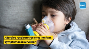 Magazine Allergies respiratoires chez l'enfant : Symptômes à surveiller