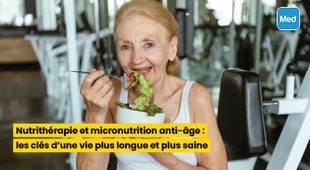 Magazine Nutrithérapie et micronutrition anti-âge : les clés d'une vie plus longue et plus saine