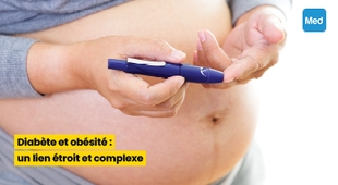 المجلة الطبية Diabète et obésité : un lien étroit et complexe