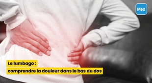 Makaleler Le lumbago : comprendre la douleur dans le bas du dos