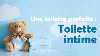 Une toilette parfaite : Toilette intime 