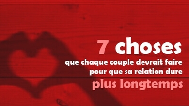 7 choses que chaque couple devrait faire pour que sa relation dure plus longtemps