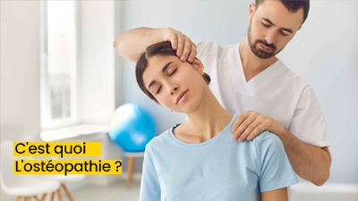 C'est Quoi L'ostéopathie ?